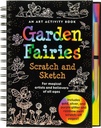 Garden Fairies Scratch and Sketch: 매직 아티스트들의 예술 활동과 모든 연령대의 믿는 사람들 (스크래치 & 스케치)