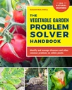 야채 정원 문제 Solver Handbook : 식용 식물에 질병 및 기타 일반적인 문제를 식별하고 관리